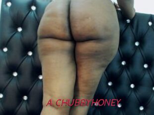 A_CHUBBYHONEY