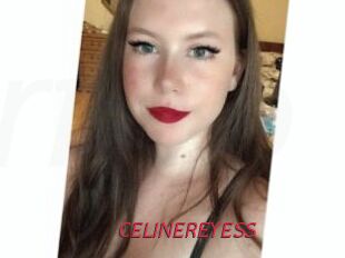 CELINEREYESS