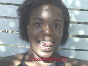 ChocolateDrop22