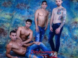 Dirtyfourmen