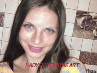 LADY_OF_YOUR_HEART