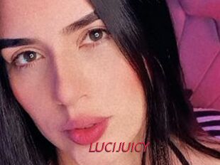 LUCIJUICY