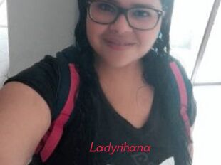 Ladyrihana