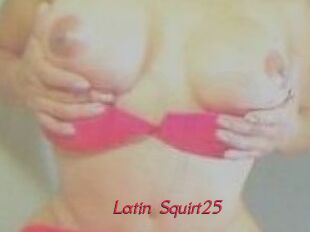 Latin_Squirt25