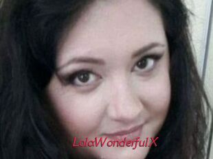 LolaWonderfulX