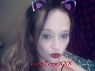 LovelyTeaseXXX