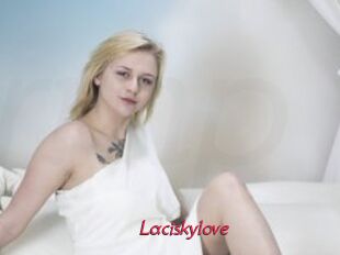 Laciskylove