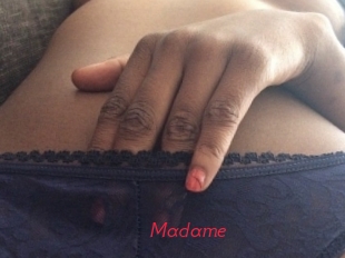 Madame