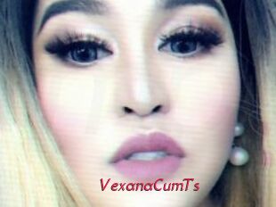 VexanaCumTs