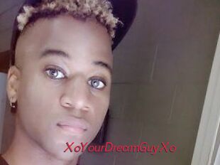 XoYourDreamGuyXo