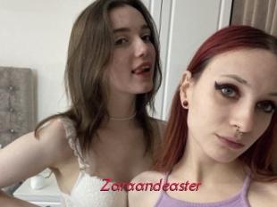 Zaraandeaster